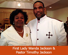 First Lady Wanda Jackson and Pastor Timothy Jackson